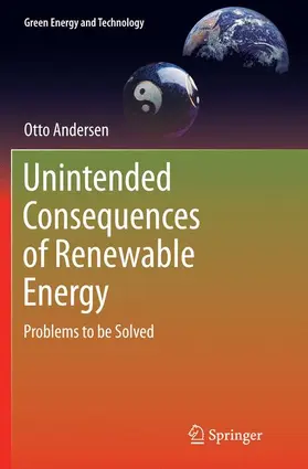 Andersen |  Unintended Consequences of Renewable Energy | Buch |  Sack Fachmedien