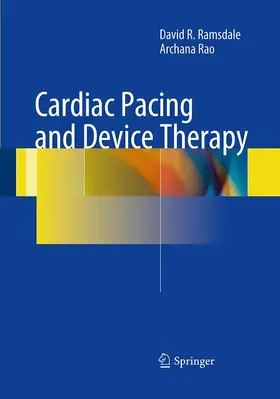 Rao / Ramsdale |  Cardiac Pacing and Device Therapy | Buch |  Sack Fachmedien