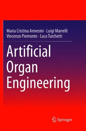 Annesini / Turchetti / Marrelli |  Artificial Organ Engineering | Buch |  Sack Fachmedien