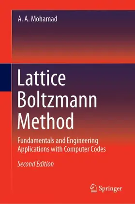 Mohamad | Lattice Boltzmann Method | Buch | 978-1-4471-7422-6 | www2.sack.de