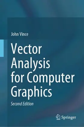 Vince | Vector Analysis for Computer Graphics | Buch | 978-1-4471-7504-9 | sack.de