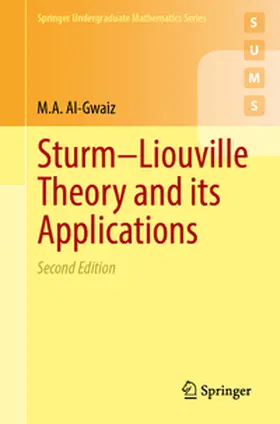 Al-Gwaiz |  Sturm–Liouville Theory and its Applications | eBook | Sack Fachmedien