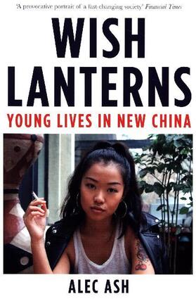 Ash |  Wish Lanterns | Buch |  Sack Fachmedien