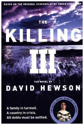 Hewson | The Killing 3 | Buch | 978-1-4472-4625-1 | www2.sack.de