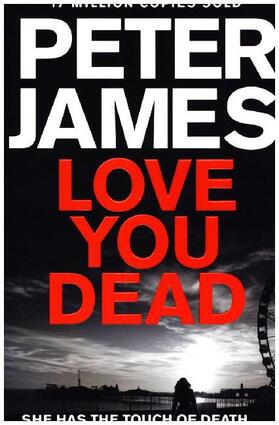 James |  Love You Dead | Buch |  Sack Fachmedien