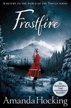 Hocking |  Frostfire | Buch |  Sack Fachmedien
