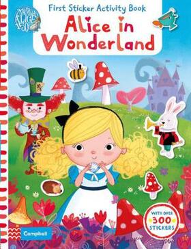 Alice in Wonderland: First Sticker Activity Book | Buch |  Sack Fachmedien