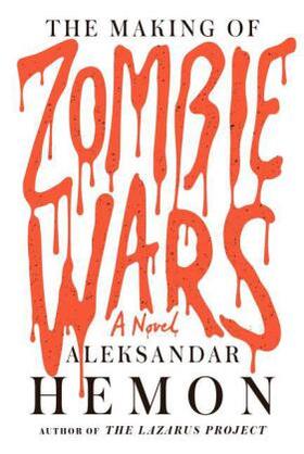 Hemon | The Making of Zombie Wars | Buch | 978-1-4472-9522-8 | sack.de