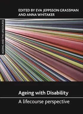 Jeppsson Grassman / Whitaker |  Ageing with disability | Buch |  Sack Fachmedien