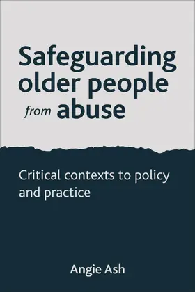 Ash | Safeguarding older people from abuse | Buch | 978-1-4473-0566-8 | sack.de
