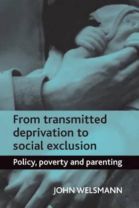 Welshman |  From transmitted deprivation to social exclusion | Buch |  Sack Fachmedien