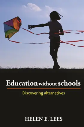Lees |  Education without schools | Buch |  Sack Fachmedien