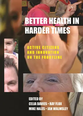 Davies / Walmsley / Hales |  Better health in harder times | Buch |  Sack Fachmedien