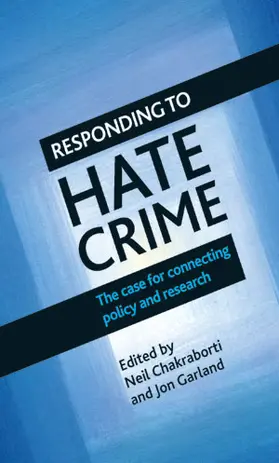 Chakraborti / Garland |  Responding to hate crime | Buch |  Sack Fachmedien