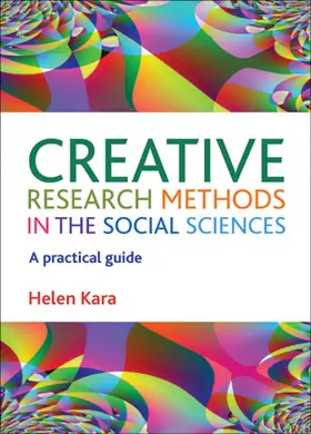 Kara |  Creative Research Methods in the Social Sciences | eBook | Sack Fachmedien