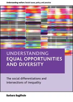 Bagilhole |  Understanding equal opportunities and diversity | eBook | Sack Fachmedien