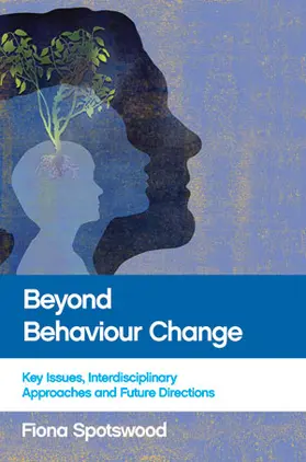 Spotswood |  Beyond Behaviour Change | eBook | Sack Fachmedien