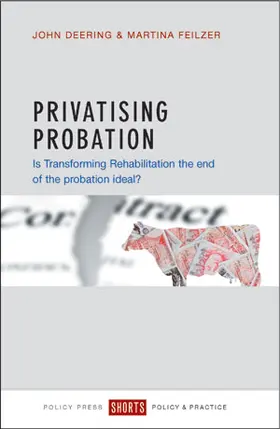 Deering / Feilzer |  Privatising Probation | eBook | Sack Fachmedien