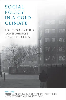 Lupton / Burchardt / Hills |  Social policy in a cold climate | Buch |  Sack Fachmedien
