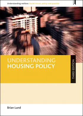 Lund | Understanding housing policy (third edition) | Buch | 978-1-4473-3043-1 | sack.de