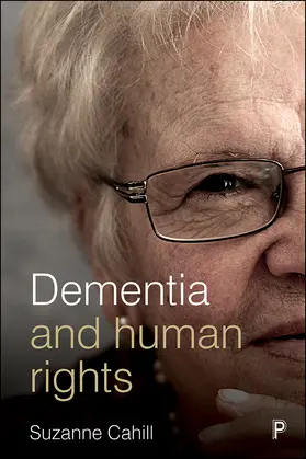 Cahill |  Dementia and Human Rights | eBook | Sack Fachmedien