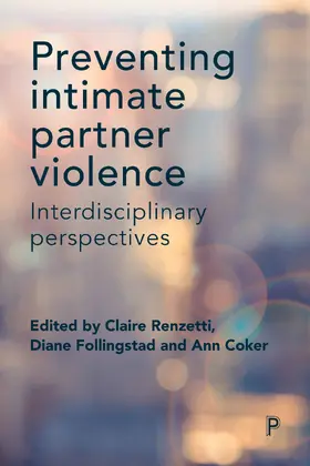 Renzetti / Follingstad / Coker |  Preventing intimate partner violence | Buch |  Sack Fachmedien