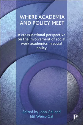 Gal / Weiss-Gal |  Where Academia and Policy Meet | eBook | Sack Fachmedien