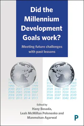 Besada / McMillan Polonenko / Agarwal |  Did the Millennium Development Goals work? | Buch |  Sack Fachmedien