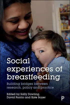 Boyer / Dowling / Pontin |  Social experiences of breastfeeding | Buch |  Sack Fachmedien