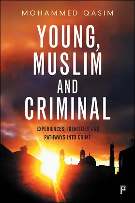 Qasim |  Young, Muslim and Criminal | eBook | Sack Fachmedien