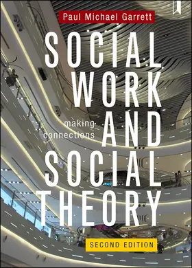 Garrett | Social Work and Social Theory | E-Book | sack.de