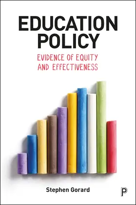 Gorard |  Education policy, equity and effectiveness | Buch |  Sack Fachmedien