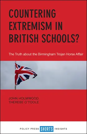 Holmwood / O'Toole |  Countering Extremism in British Schools? | Buch |  Sack Fachmedien