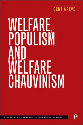 Greve |  Welfare, Populism and Welfare Chauvinism | Buch |  Sack Fachmedien