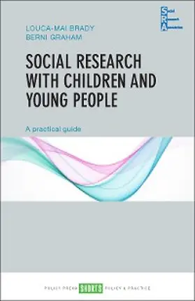 Brady / Graham |  Social Research with Children and Young People | eBook | Sack Fachmedien