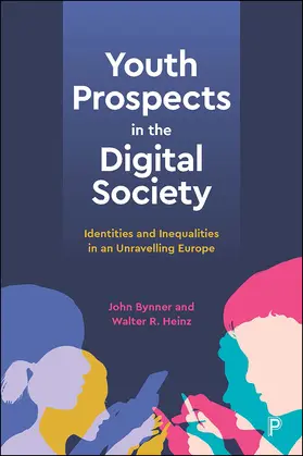 Bynner / Heinz |  Youth Prospects in the Digital Society | Buch |  Sack Fachmedien