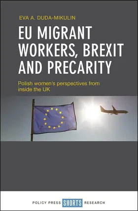 Duda-Mikulin |  EU Migrant Workers, Brexit and Precarity | Buch |  Sack Fachmedien