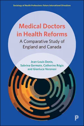 Regis / Denis / Veronesi |  Medical Doctors in Health Reforms | Buch |  Sack Fachmedien