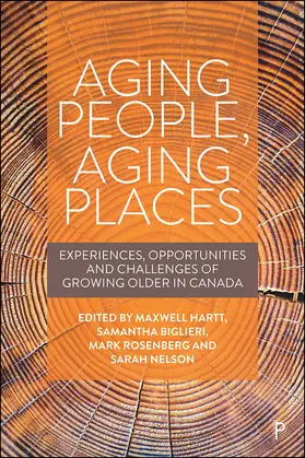 Hartt / Biglieri / Rosenberg |  Aging People, Aging Places | eBook | Sack Fachmedien