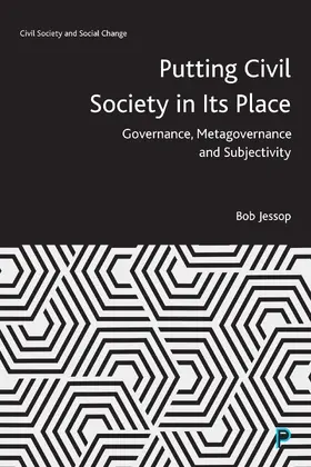 Jessop | Putting Civil Society in Its Place | Buch | 978-1-4473-5496-3 | sack.de