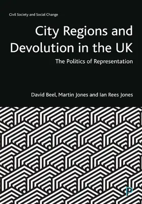 Beel / Jones / Rees Jones |  City Regions and Devolution in the UK | Buch |  Sack Fachmedien