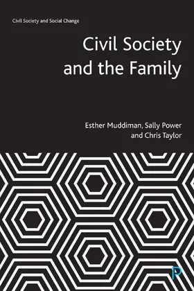 Taylor / Muddiman / Power |  Civil Society and the Family | Buch |  Sack Fachmedien