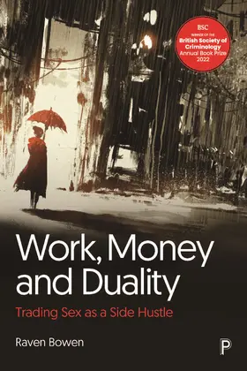 Bowen |  Work, Money and Duality | Buch |  Sack Fachmedien