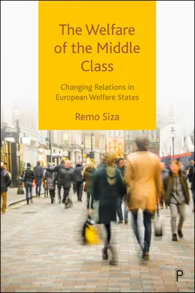 Siza |  The Welfare of the Middle Class | eBook | Sack Fachmedien