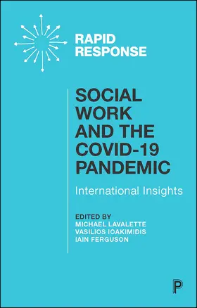 Lavalette / Ioakimidis / Ferguson |  Social Work and the COVID-19 Pandemic | eBook | Sack Fachmedien