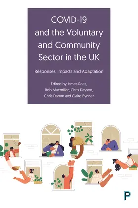 Damm / Rees / Dayson | COVID-19 and the Voluntary and Community Sector in the UK | Buch | 978-1-4473-6550-1 | sack.de