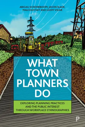 Schoneboom / Slade / Tait |  What Town Planners Do | Buch |  Sack Fachmedien