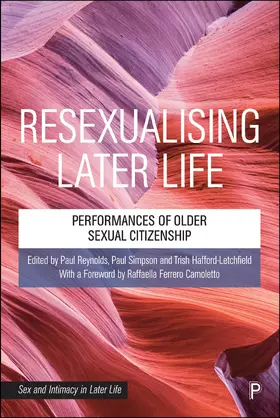 Reynolds / Simpson / Hafford-Letchfield |  Resexualising Later Life | eBook | Sack Fachmedien