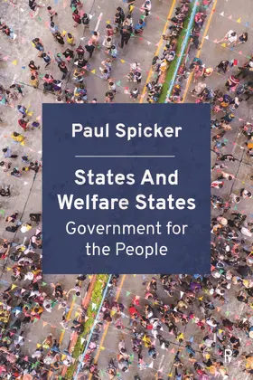 Spicker | States and Welfare States | Buch | 978-1-4473-6736-9 | sack.de