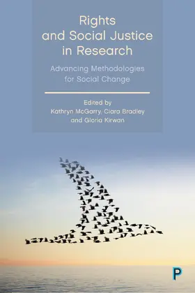 Bradley / McGarry / Kirwan |  Rights and Social Justice in Research | Buch |  Sack Fachmedien